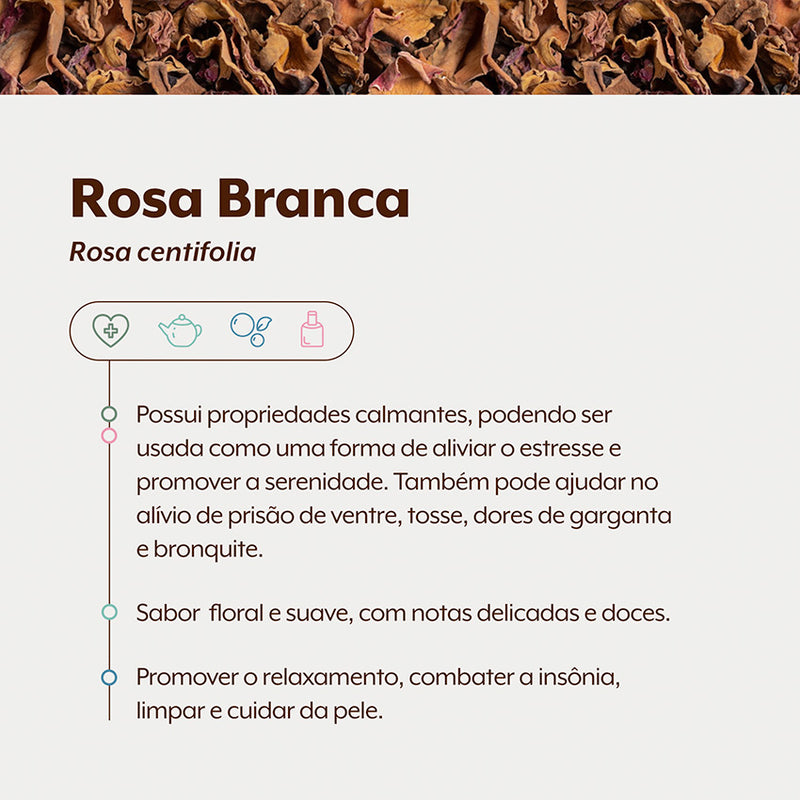 Rosa Branca Flores 25g